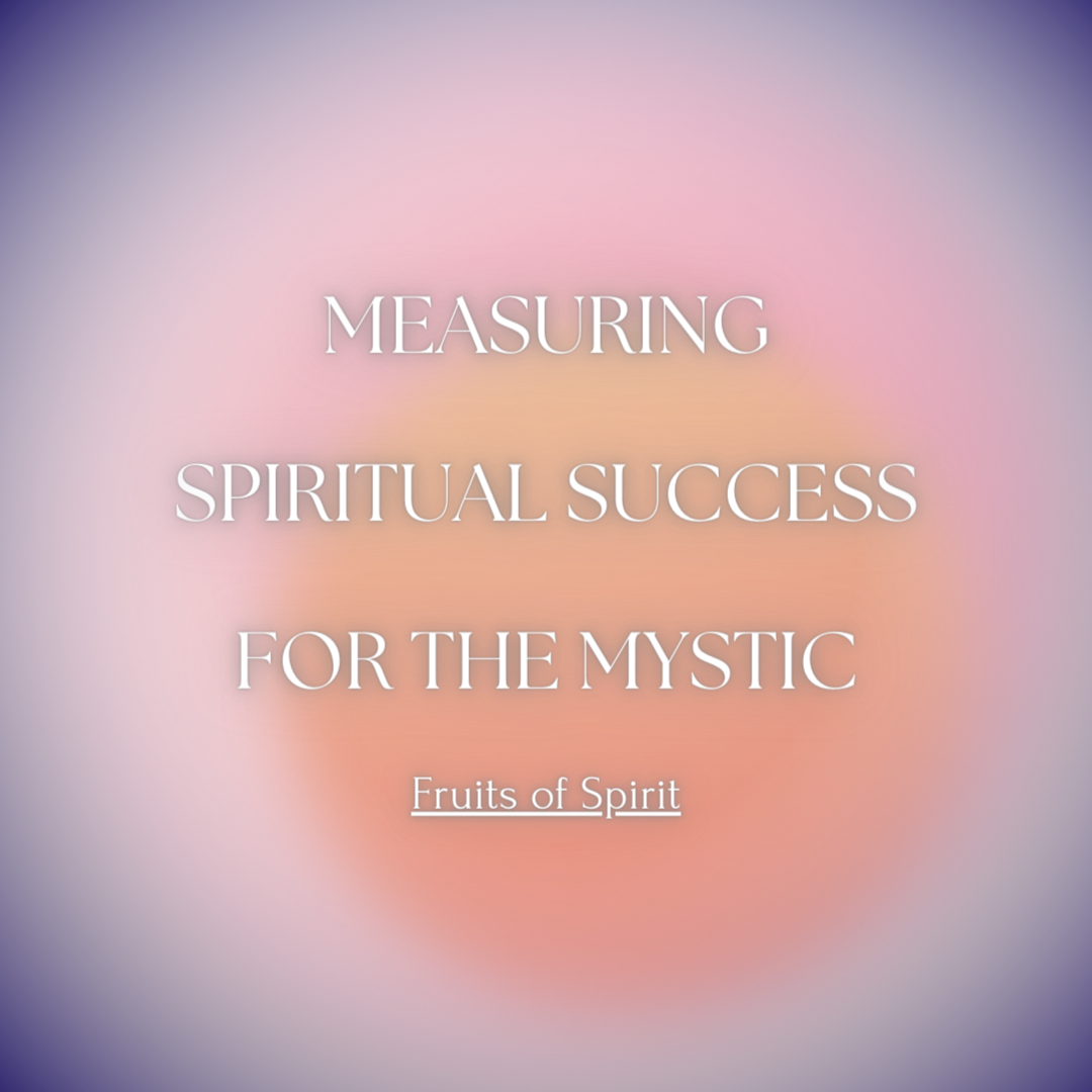 The Mystic & Spiritual Success